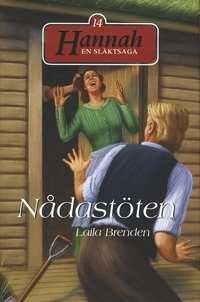 Nådastöten; Laila Brenden; 2007