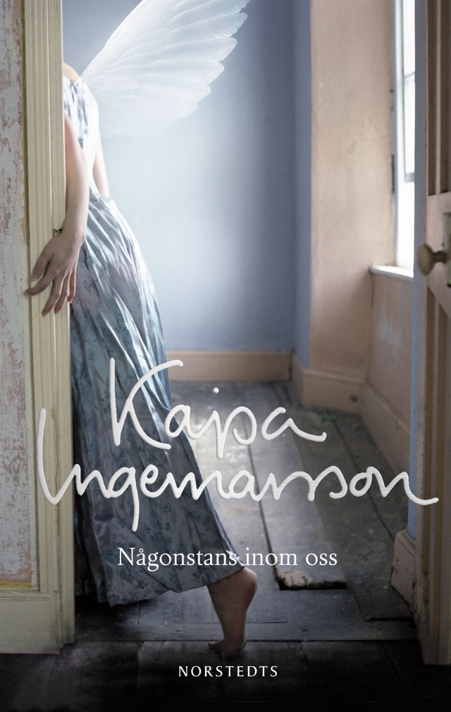 Någonstans inom oss; Kajsa Ingemarsson; 2011