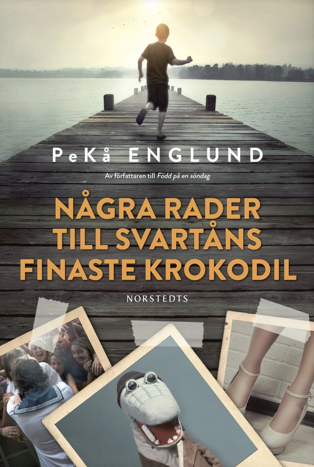 Några rader till Svartåns finaste krokodil; PeKå Englund; 2017