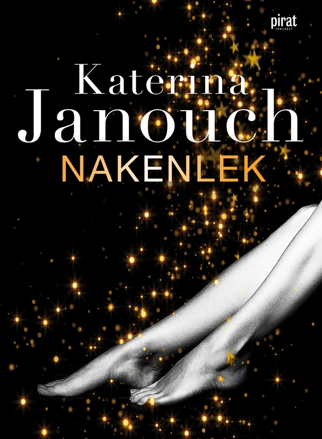Nakenlek; Katerina Janouch; 2016