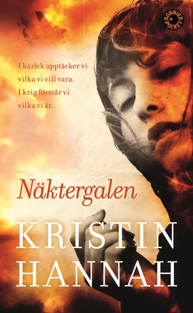 Näktergalen; Kristin Hannah; 2017