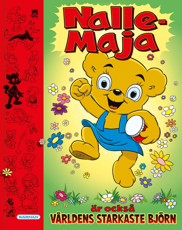 Nalle-Maja är också världens starkaste björn; Joakim Gunnarsson; 2014