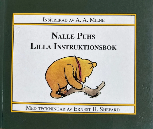 Nalle Puhs lilla instruktionsbok; Joan Powers; 1996