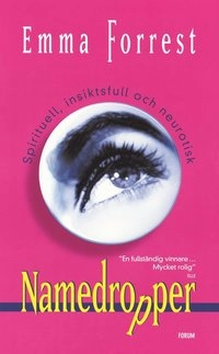Namedropper; Emma Forrest; 2000