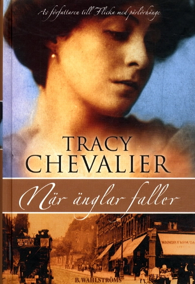 När änglar faller; Tracy Chevalier; 2003