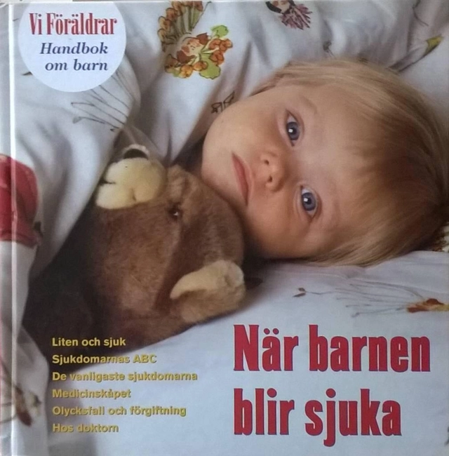 När barnen blir sjuka ; Viveka Holmertz; 2002