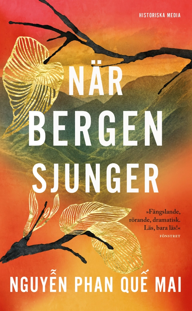 När bergen sjunger; Phan Que Mai Nguyen; 2022
