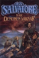 När demonen vaknar; R. A. Salvatore; 1997