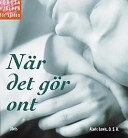 När det gör ont; Alaric Lewis; 2000