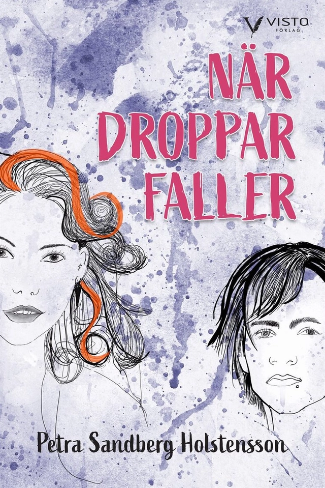 När droppar faller; Petra Sandberg Holstensson, Catharina Högstedt, Anna Thomasson
