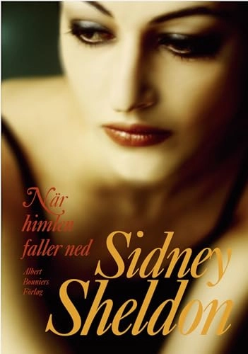 När himlen faller ned; Sidney Sheldon; 2006