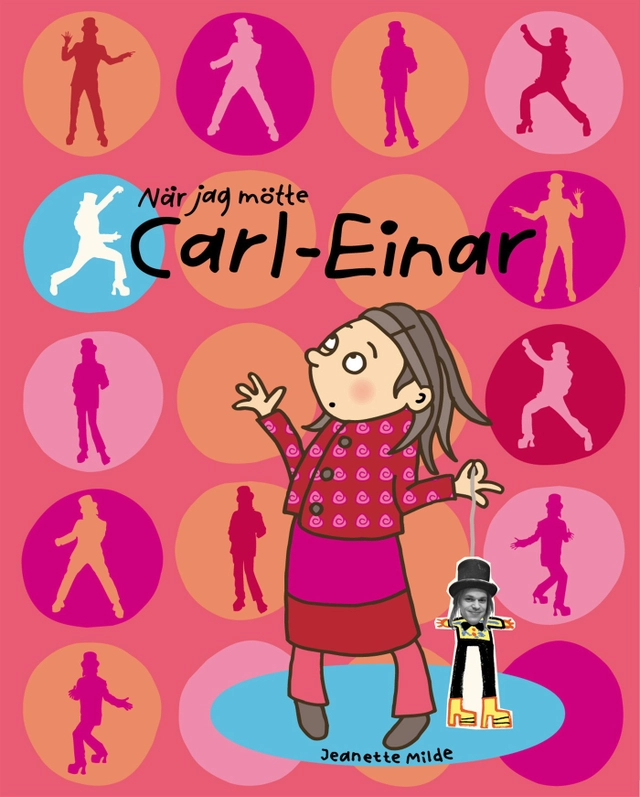 När jag mötte Carl-Einar; Jeanette Milde; 2001