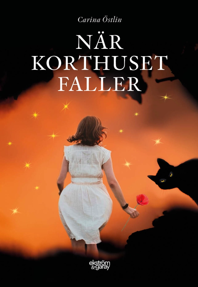 När korthuset faller; Carina Östlin; 2021