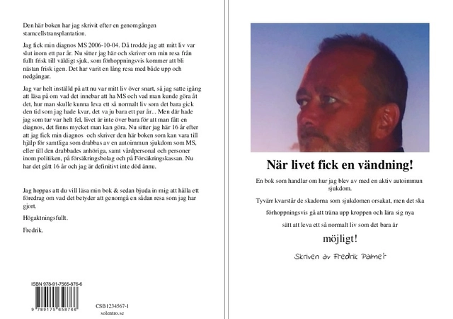 När livet fick en vändning!; Fredrik Palmér; 2023