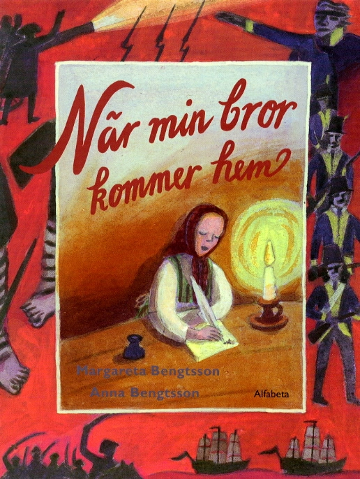 När min bror kommer hem; Margareta Bengtsson; 2000