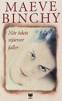 När ödets stjärnor faller; Maeve Binchy; 1991