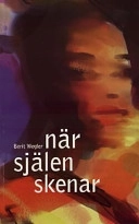 När själen skenar; Berit Wegler; 1998