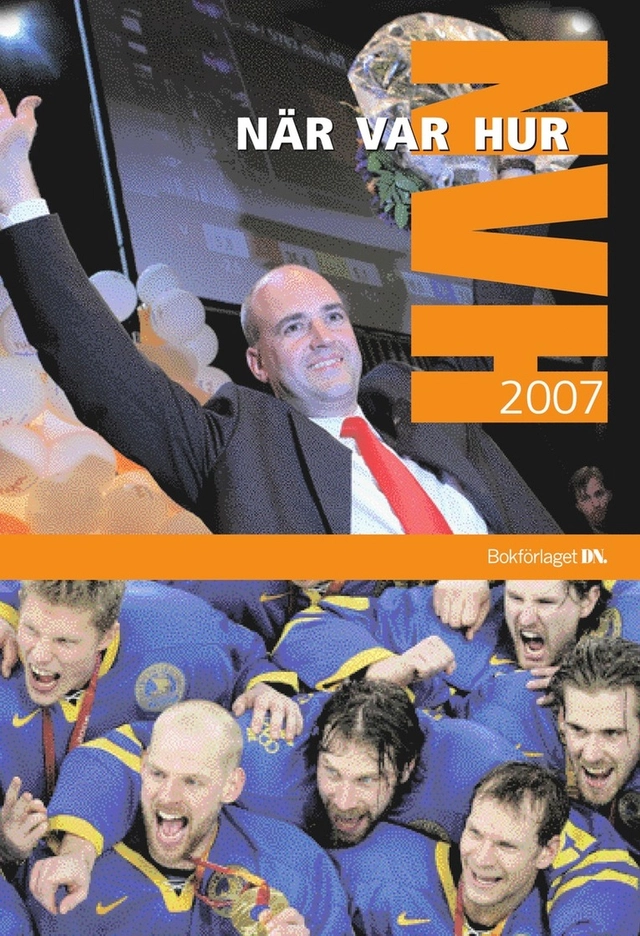 När Var Hur 2007; Anders Timrén; 2006
