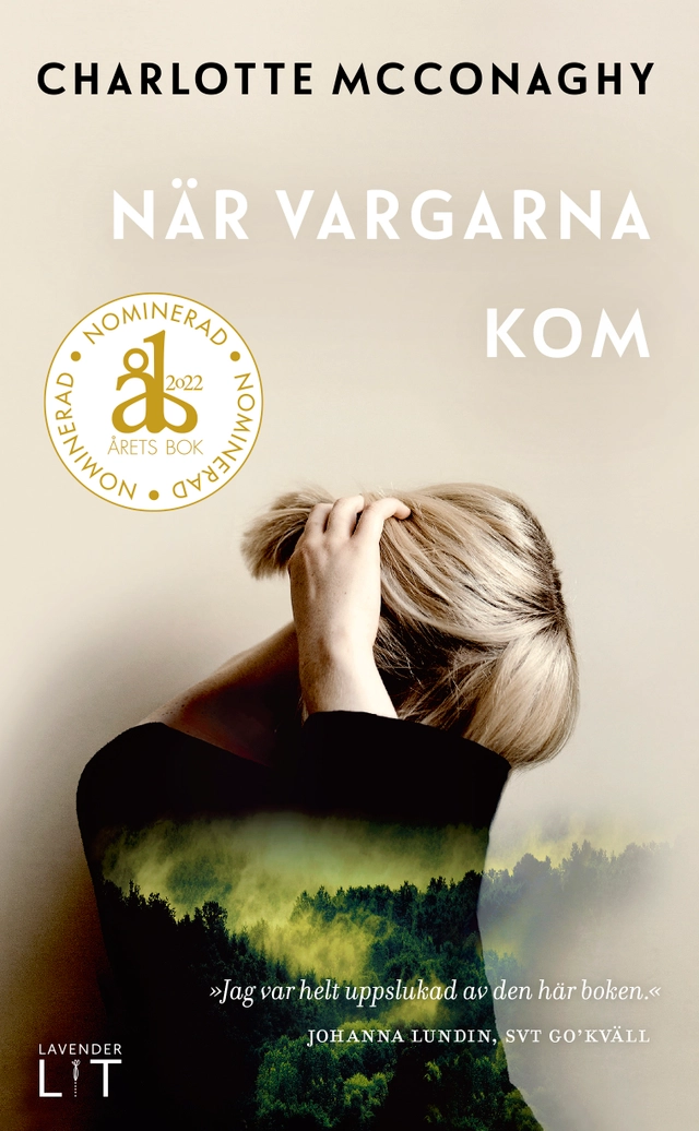 När vargarna kom; Charlotte McConaghy; 2023
