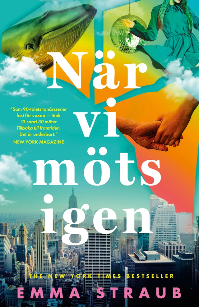 När vi möts igen; Emma Straub; 2023