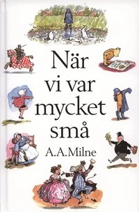 När vi var mycket små; A.A. Milne; 2001