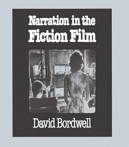 Narration in the Fiction Film; David Bordwell, David Bordwell; 2015