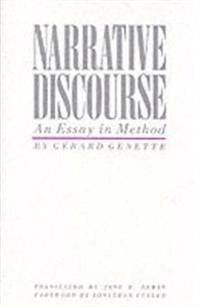 Narrative discourse : an essay in method; Gérard Genette; 1980