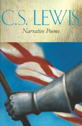 Narrative Poems; C S Lewis; 1994