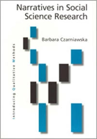 Narratives in social science research; Barbara Czarniawska; 2004
