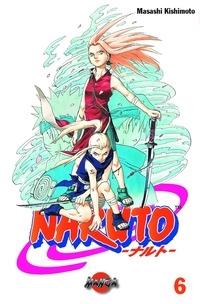 Naruto 06 : Sakuras beslut; Mashashi Kishimoto; 2007