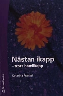 Nästan ikapp; Katarina Frankel-Jönsson; 2002