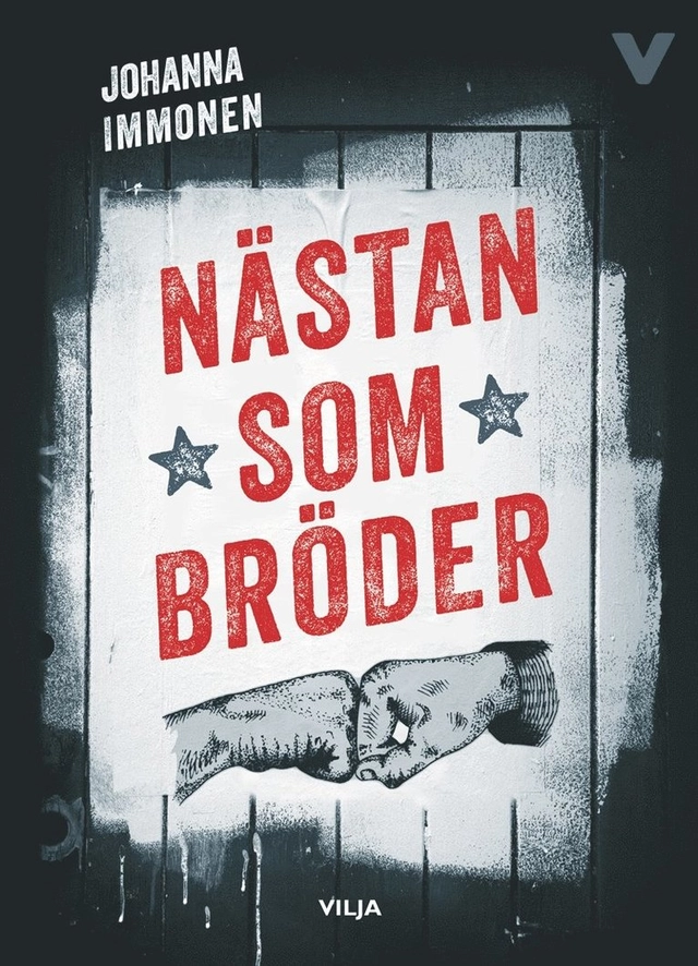 Nästan som bröder; Johanna Immonen, Johan Svensson; 2016