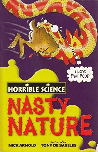 Nasty nature; Nick Arnold; 2008