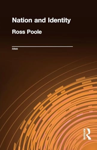 Nation and identity; Ross Poole; 1999