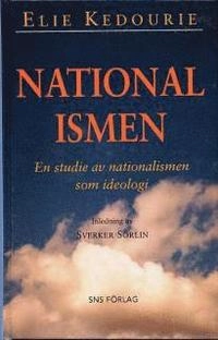 Nationalismen; Elie Kedourie; 1995