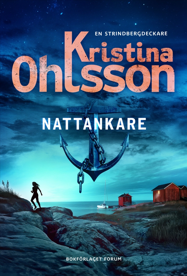 Nattankare; Kristina Ohlsson; 2025