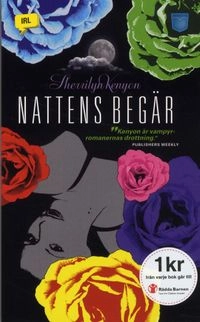 Nattens begär; Sherrilyn Kenyon; 2010