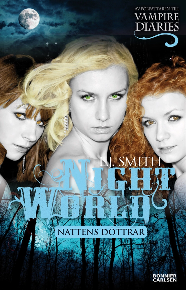Nattens döttrar; L. J. Smith; 2011