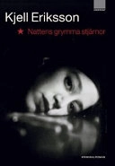 Nattens grymma stjärnor; Kjell Eriksson; 2004