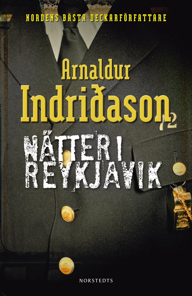 Nätter i Reykjavik; Arnaldur Indridason; 2014