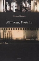 Nätterna, Verónica; Henrik Nilsson; 2006