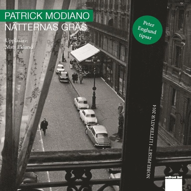 Nätternas gräs; Patrick Modiano, Mats Eklund, Anna Säflund-Orstadius; 2015