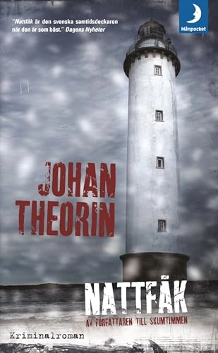 Nattfåk; Johan Theorin; 2009