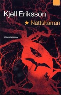 Nattskärran; Kjell Eriksson; 2003