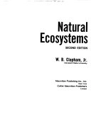 Natural ecosystems; Wentworth B. Clapham; 1983