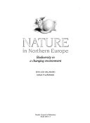 Nature in northern Europe : biodiversity in a changing environment; Eeva-Liisa Hallanaro, Marja Pylvänäinen; 2002