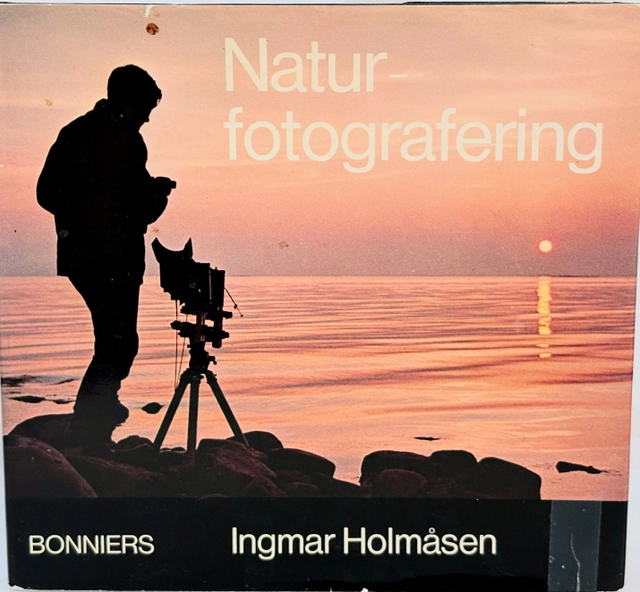 Naturfotografering; Ingmar Holmåsen; 1976