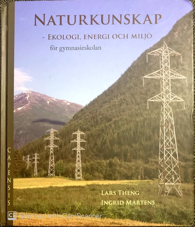Naturkunskap : ekologi, energi och miljö : för gymnasieskolan; Lars Theng; 2008