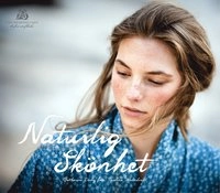 Naturlig skönhet; Catherine Dichy; 2012