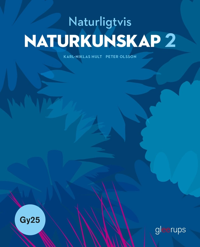 Naturligtvis Naturkunskap 2 - Gy25; Karl-Niklas Hult, Peter Olsson; 2025
